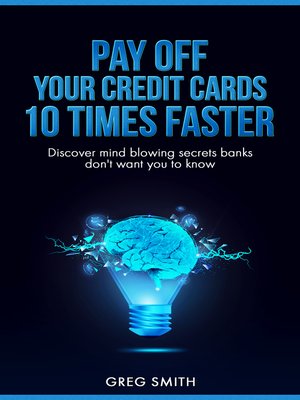 cover image of Pay off your credit cards ten times faster